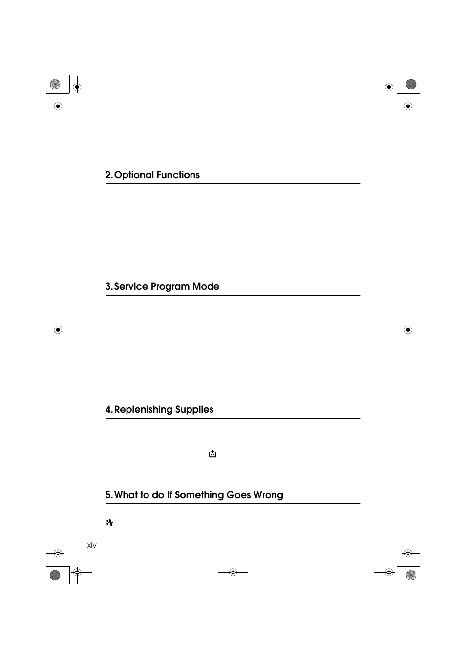 Optional functions, Service program mode, Replenishing supplies | What to do if something goes wrong | Ricoh PRIPORT JP1250 User Manual | Page 18 / 144