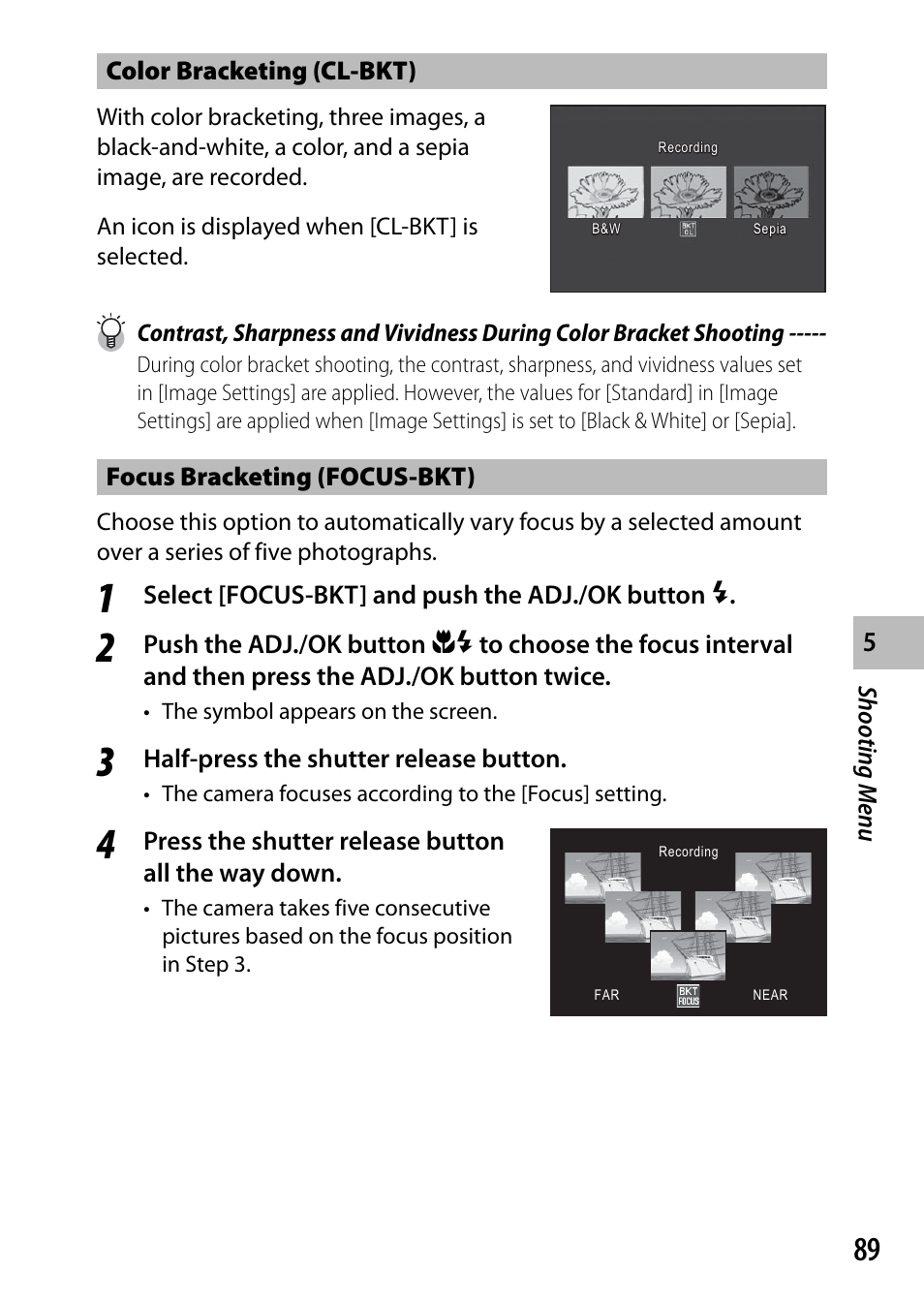 Shooting men u color bracketing (cl-bkt), Focus bracketing (focus-bkt), Select [focus-bkt] and push the adj./ok button f | Half-press the shutter release button, Press the shutter release button all the way down | Ricoh DIGITAL CAMERA CX5 User Manual | Page 90 / 161