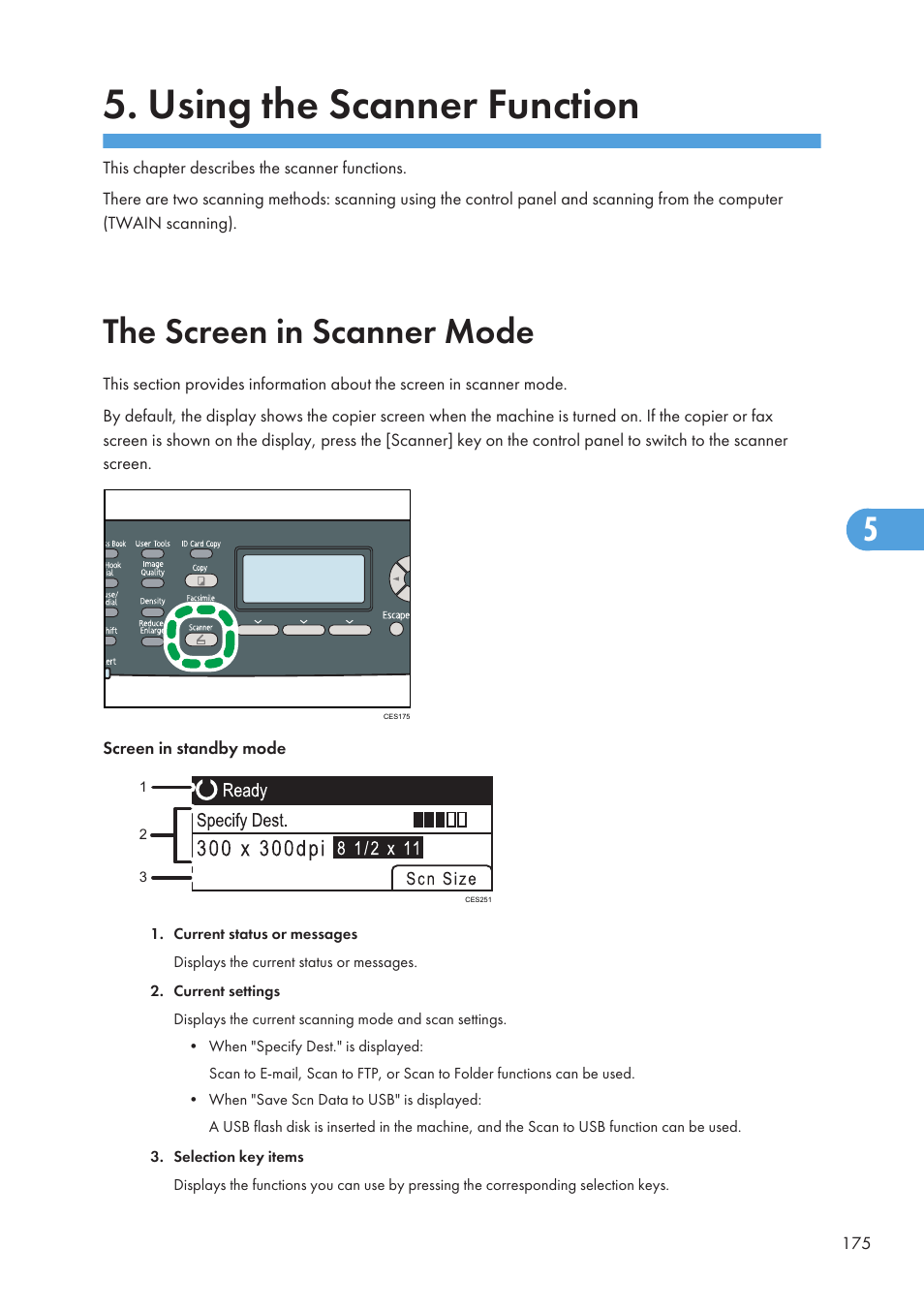Using the scanner function, The screen in scanner mode | Ricoh SP C240SF User Manual | Page 177 / 456