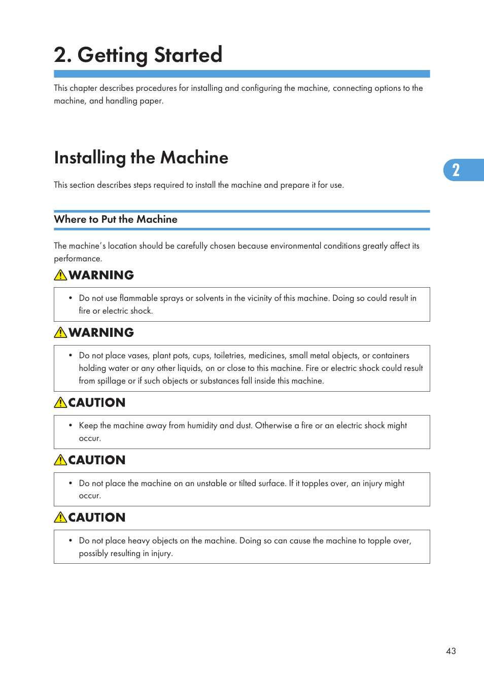 Getting started, Installing the machine, Where to put the machine | Ricoh SP C240SF User Manual | Page 45 / 456