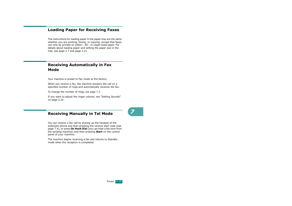 Loading paper for receiving faxes, Receiving automatically in fax mode, Receiving manually in tel mode | Ricoh Aficio FX200 User Manual | Page 162 / 278