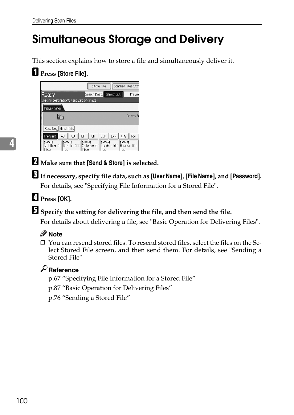 Simultaneous storage and delivery, P.100 “simultaneous storage and delivery, 4simultaneous storage and delivery | Ricoh Type W3600 User Manual | Page 108 / 166