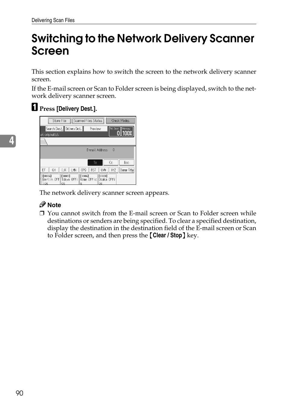 Switching to the network delivery scanner screen, 4switching to the network delivery scanner screen | Ricoh Type W3600 User Manual | Page 98 / 166
