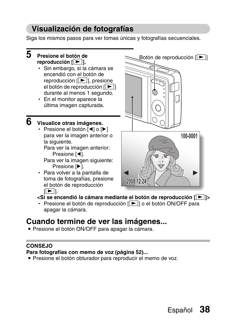 Visualización de, Visualización de fotografías, Cuando termine de ver las imágenes | Ricoh R50 User Manual | Page 40 / 159