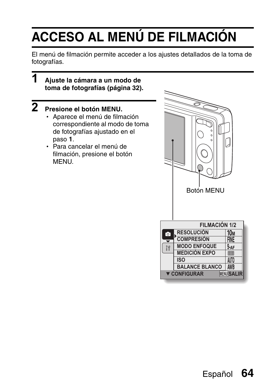 Toma de fotografías, Acceso al menú de filmación | Ricoh R50 User Manual | Page 66 / 159