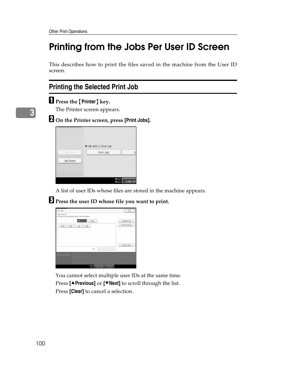 Printing from the jobs per user id screen, Printing the selected print job, 3printing from the jobs per user id screen | Ricoh 1350 User Manual | Page 108 / 158