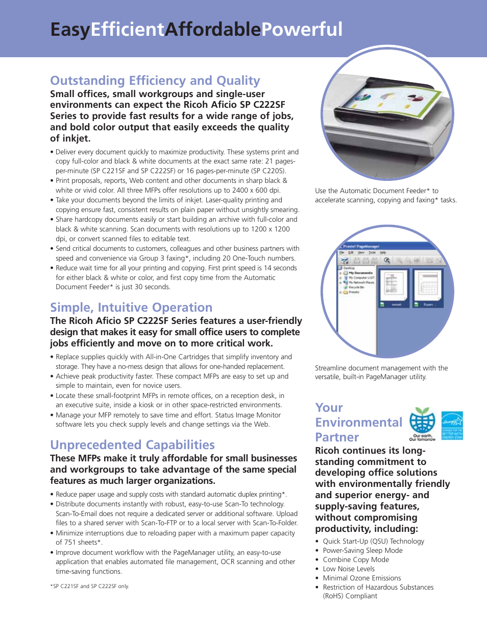 Easy efficient affordable powerful, Outstanding efficiency and quality, Simple, intuitive operation | Unprecedented capabilities, Your environmental partner | Ricoh Aficio SP C222SF User Manual | Page 3 / 4