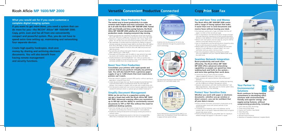 Set a new, more productive pace, Boost your print production, Simplify document management | Fax and save time and money, Seamless network integration, Protect your sensitive data, Aficio, Your partner in environmental solutions | Ricoh Aficio MP 1600/MP 2000 User Manual | Page 4 / 6