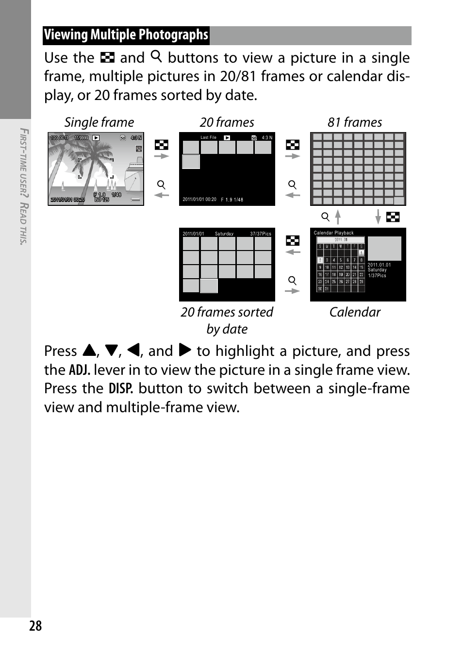 Viewing multiple photographs use the, Press, Single frame 20 frames 81 frames | 20 frames sorted by date calendar | Ricoh DIGITAL CAMERA GR User Manual | Page 38 / 181