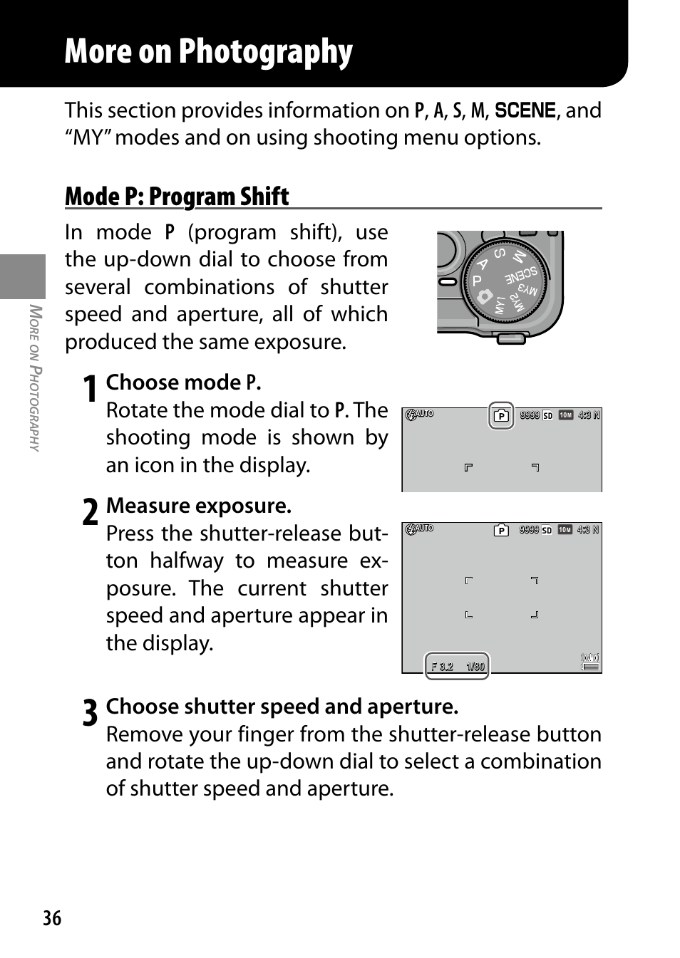 More on photography, Mode p: program shift, And “my” modes and on using shooting menu options | Ricoh DIGITAL CAMERA GR User Manual | Page 46 / 181