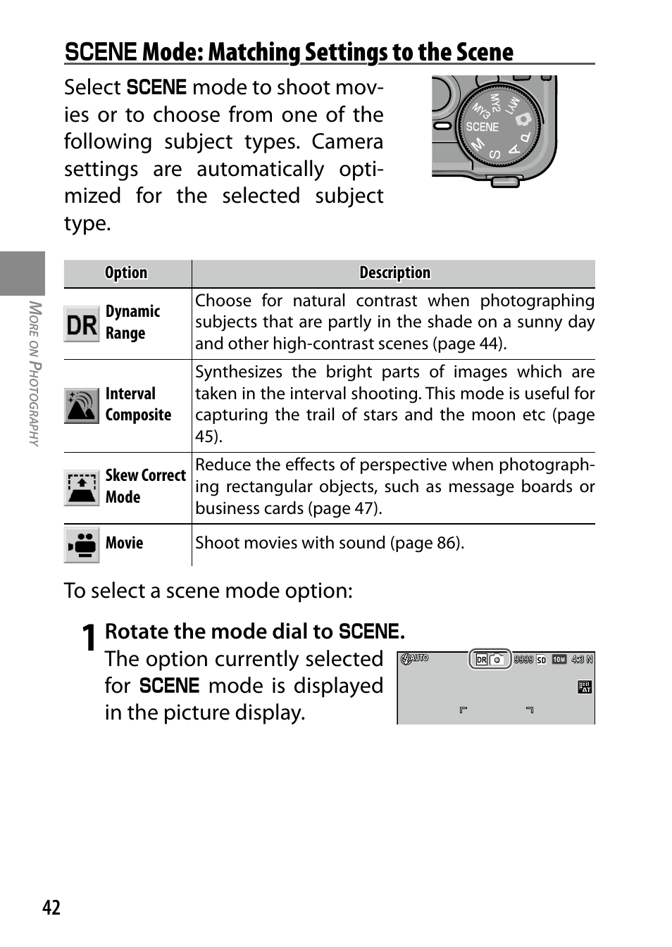 Mode: matching settings to the scene, Select, Rotate the mode dial to | The option currently selected for, Mode is displayed in the picture display | Ricoh DIGITAL CAMERA GR User Manual | Page 52 / 181