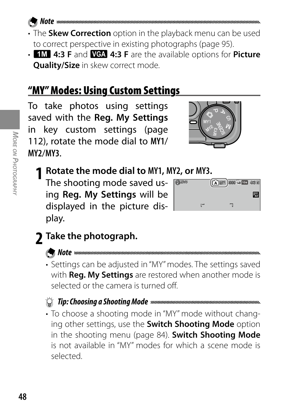 My” modes: using custom settings, Take the photograph | Ricoh DIGITAL CAMERA GR User Manual | Page 58 / 181