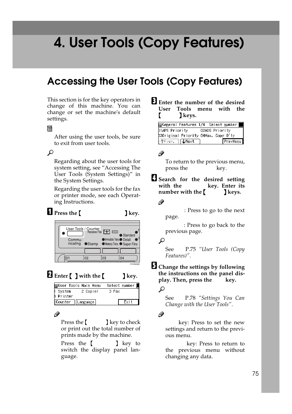 P.75 “user tools (copy features), User tools (copy features), Accessing the user tools (copy features) | Ricoh AFICIO 180 User Manual | Page 91 / 116