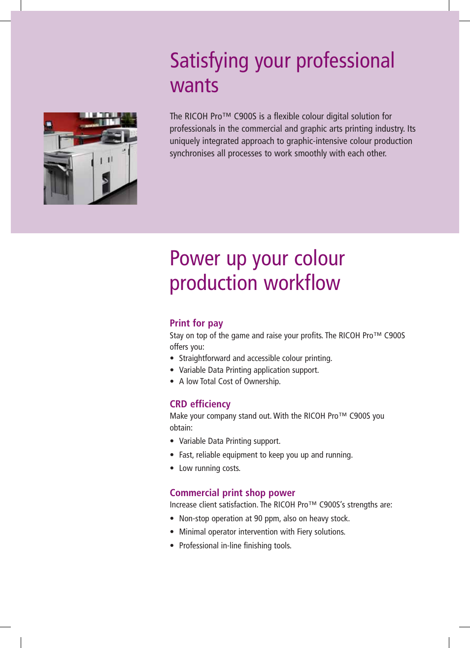 Satisfying your professional wants, Power up your colour production workflow | Ricoh PRO C900s User Manual | Page 10 / 12
