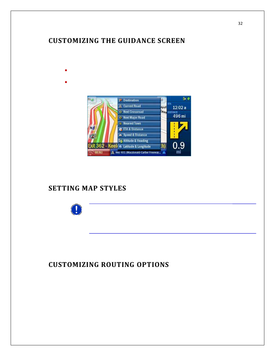 Customizing the guidance screen, Setting map styles, Customizing routing options | RightWay SPOTTER RW-500 User Manual | Page 32 / 63