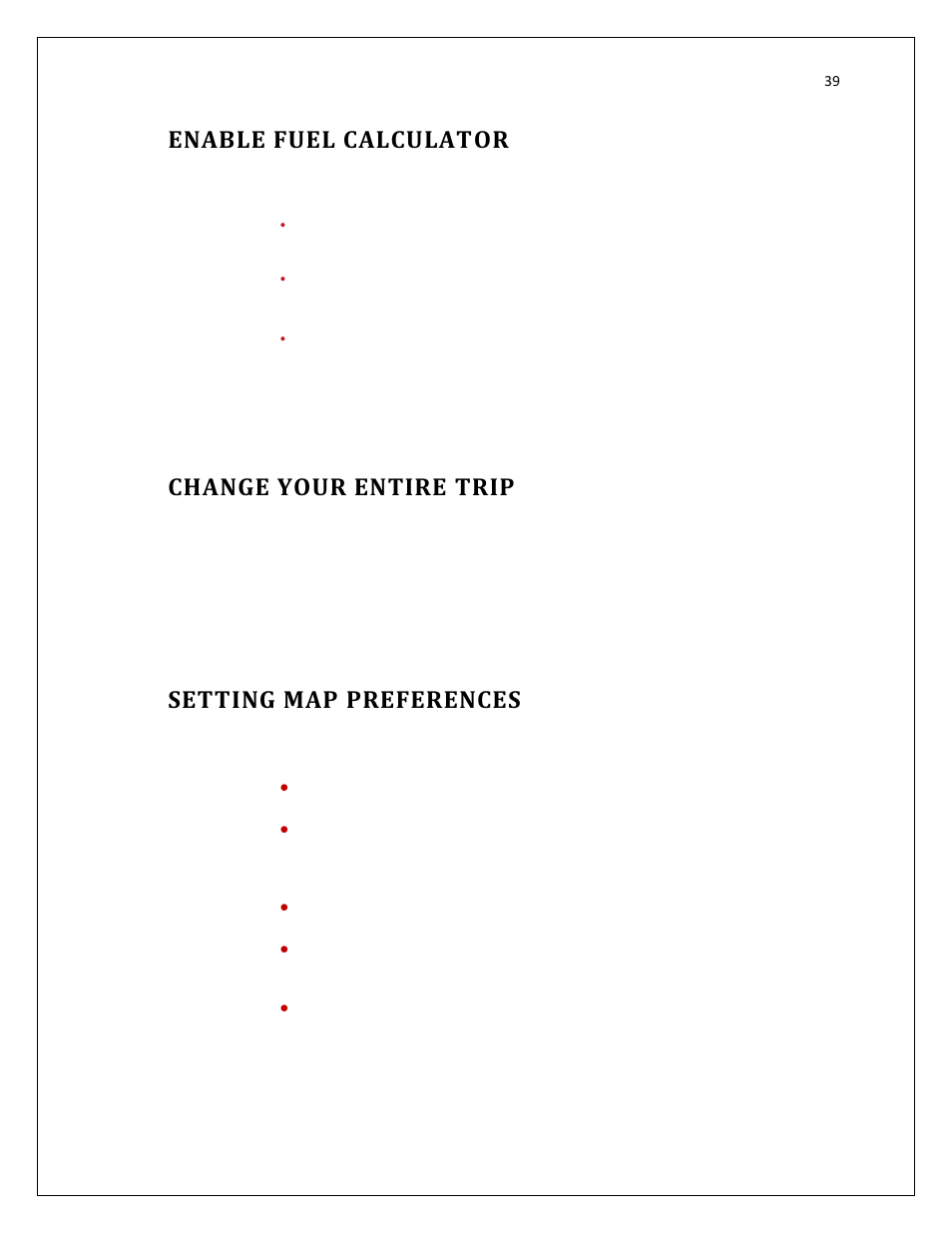 Enable fuel calculator, Change your entire trip, Setting map preferences | RightWay SPOTTER RW-500 User Manual | Page 39 / 63