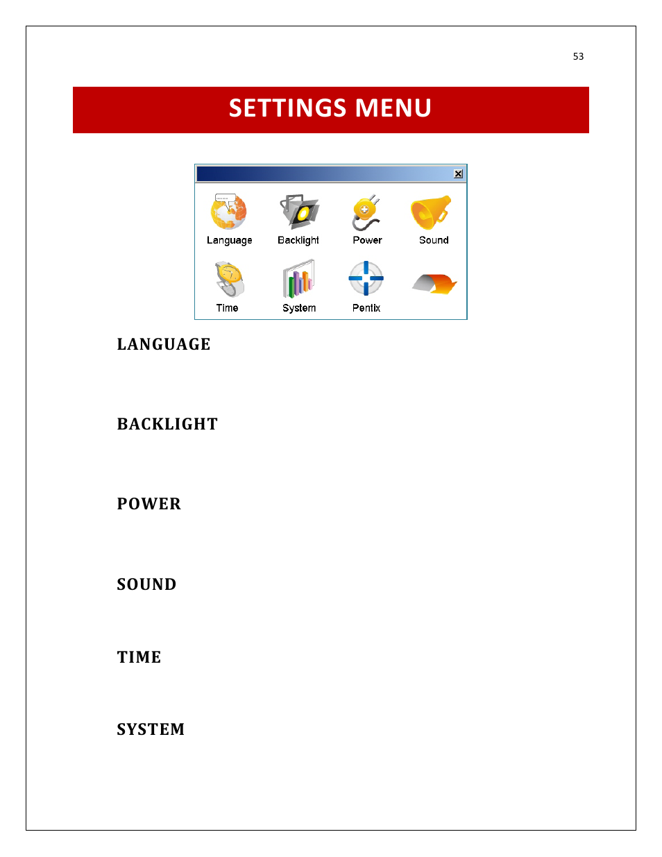 Settings menu, Language, Backlight | Power, Sound, Time, System | RightWay SPOTTER RW-500 User Manual | Page 53 / 63
