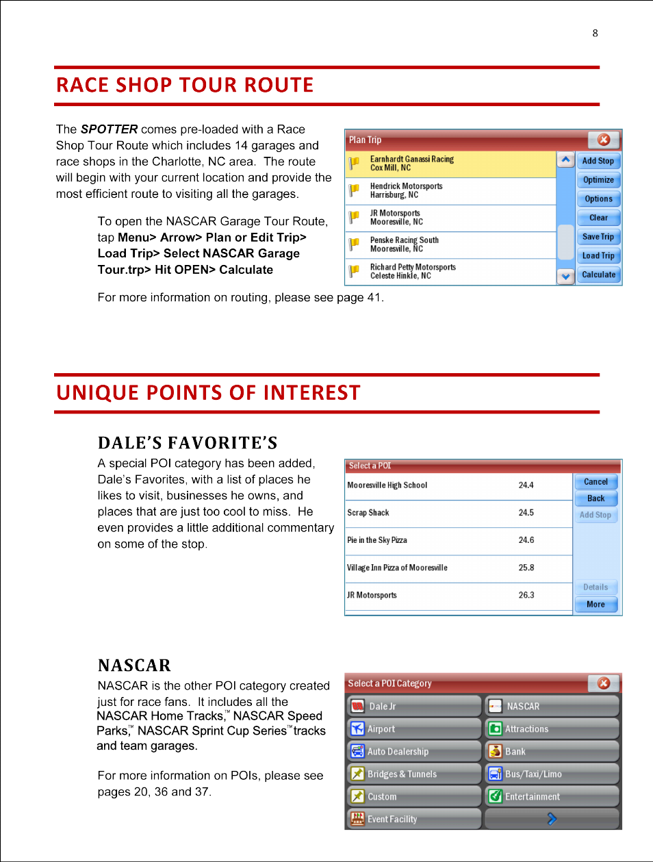 Race shop tour route, Unique points of interest, Dale’s favorite’s | Nascar | RightWay SPOTTER RW-500 User Manual | Page 8 / 63