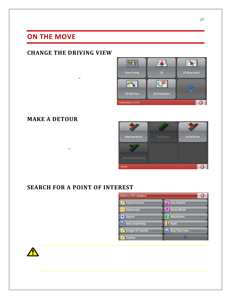 On the move, Change the driving view, Make a detour | Search for a point of interest | RightWay GPS Navigator RW 200 User Manual | Page 17 / 73