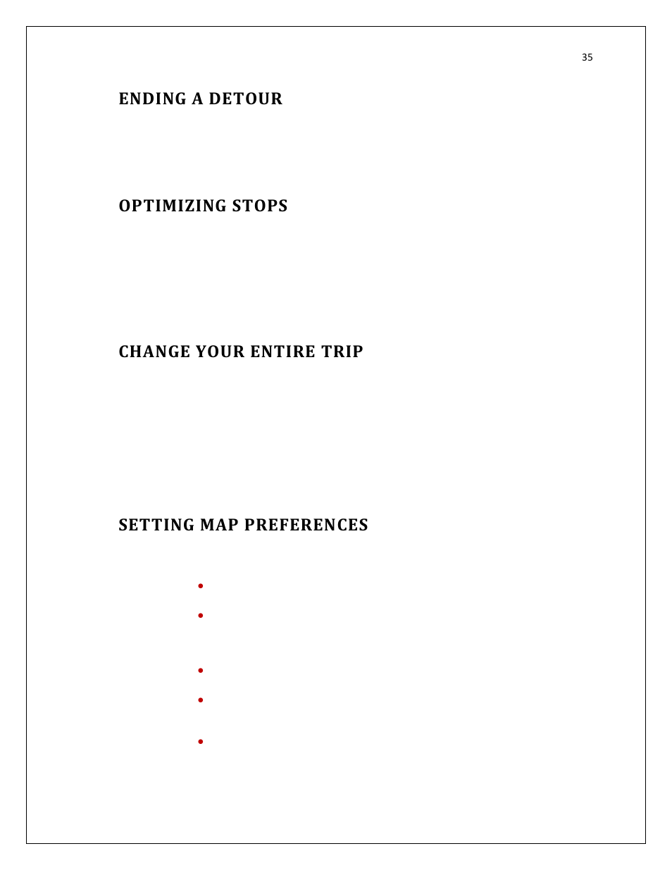 Ending a detour, Optimizing stops, Change your entire trip | Setting map preferences | RightWay GPS Navigator RW 200 User Manual | Page 35 / 73