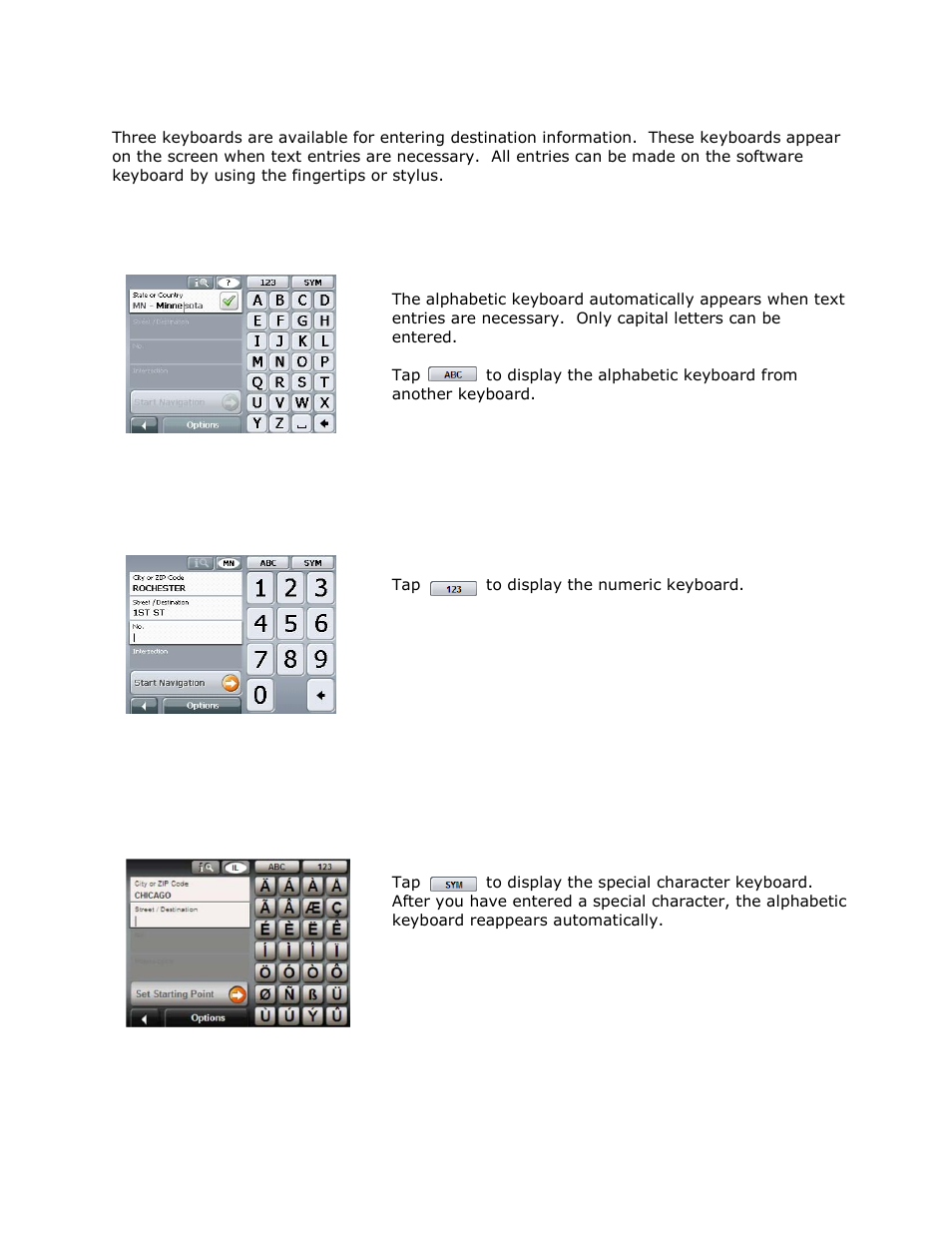 Software keyboards | RightWay GPS Navigator RW 355 User Manual | Page 18 / 120