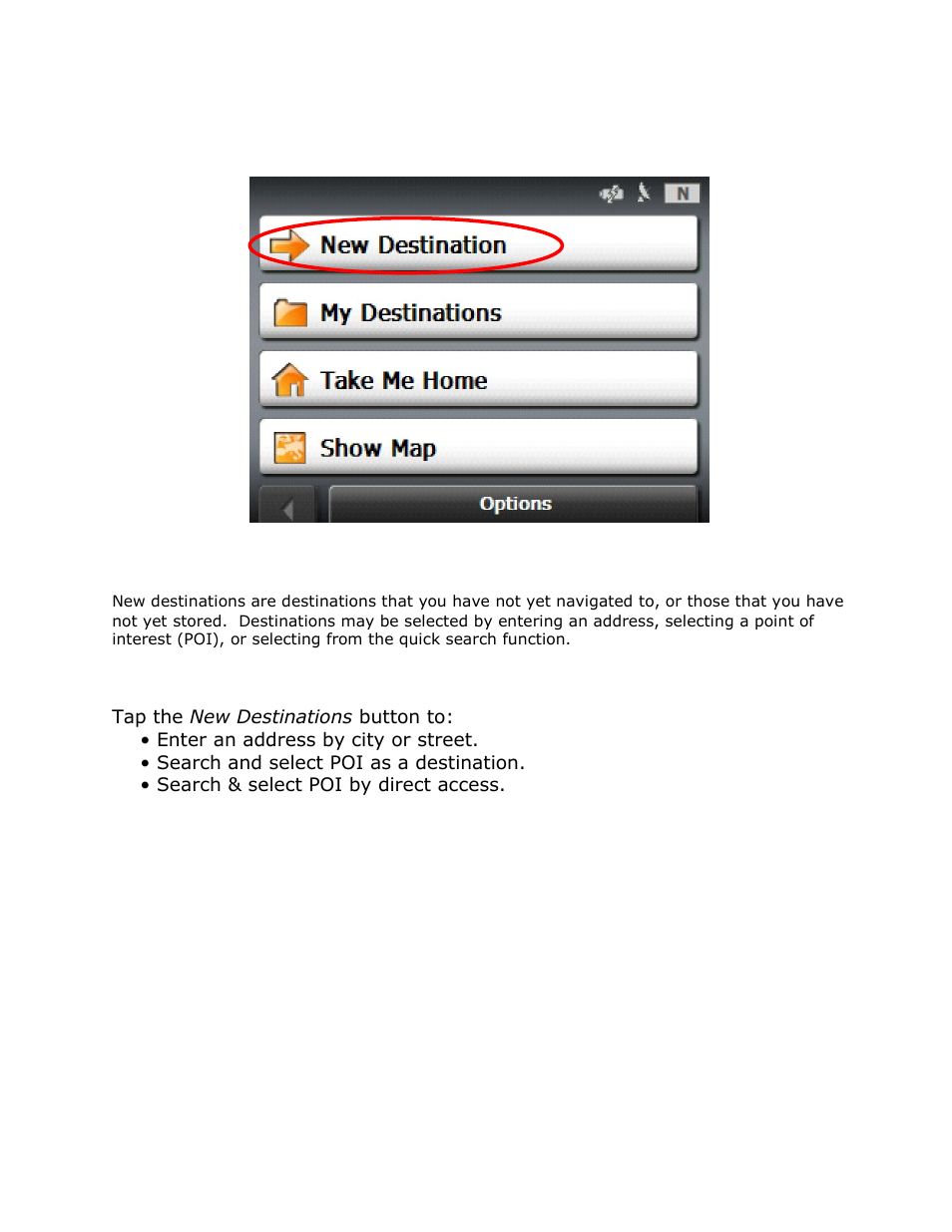 The new destination button | RightWay GPS Navigator RW 355 User Manual | Page 21 / 120