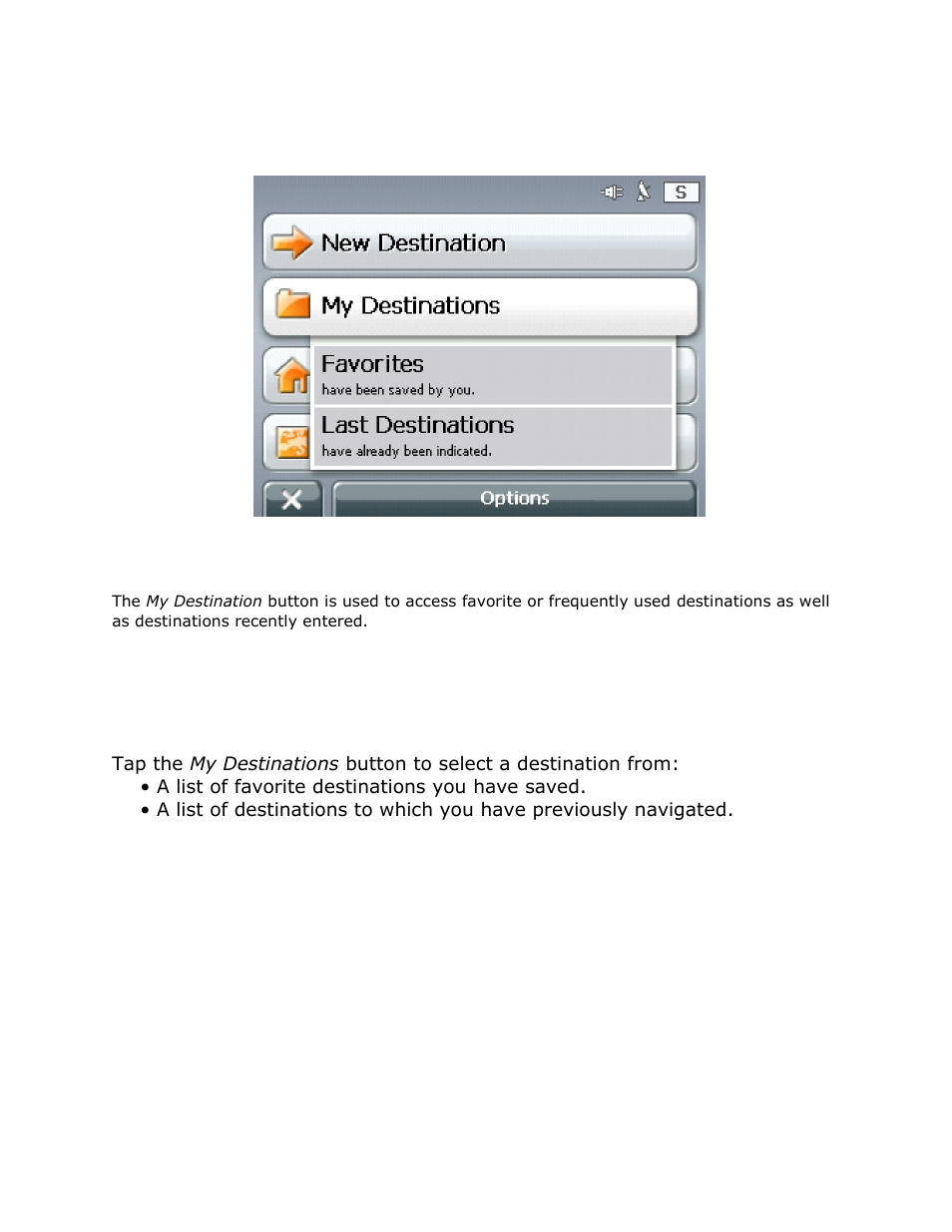 The my destination button | RightWay GPS Navigator RW 355 User Manual | Page 32 / 120