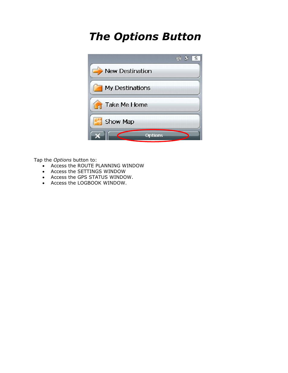 The options button | RightWay GPS Navigator RW 355 User Manual | Page 55 / 120