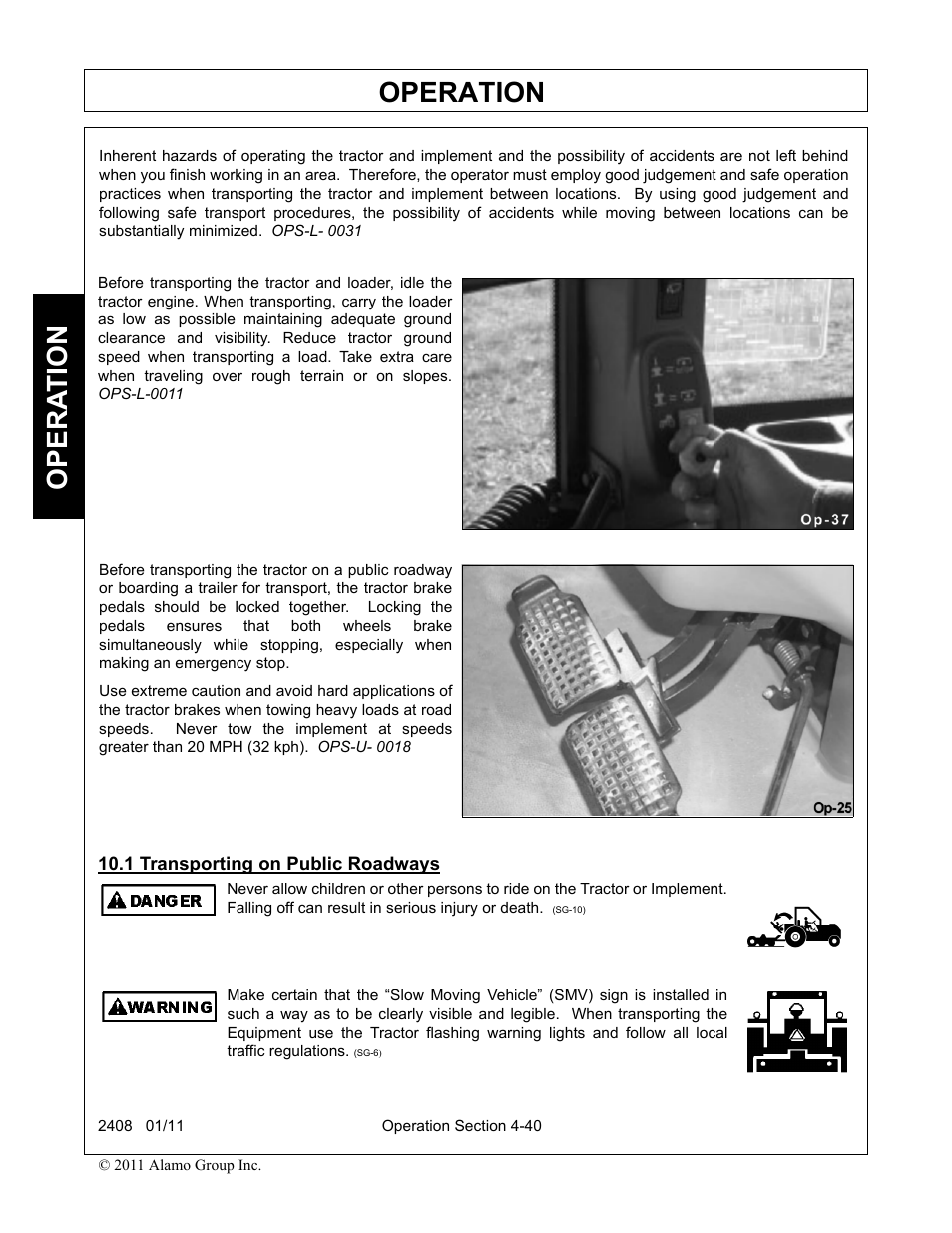 1 transporting on public roadways, Transporting on public roadways -40, Operation | Opera t ion | Rhino Mounts 2408 User Manual | Page 86 / 106