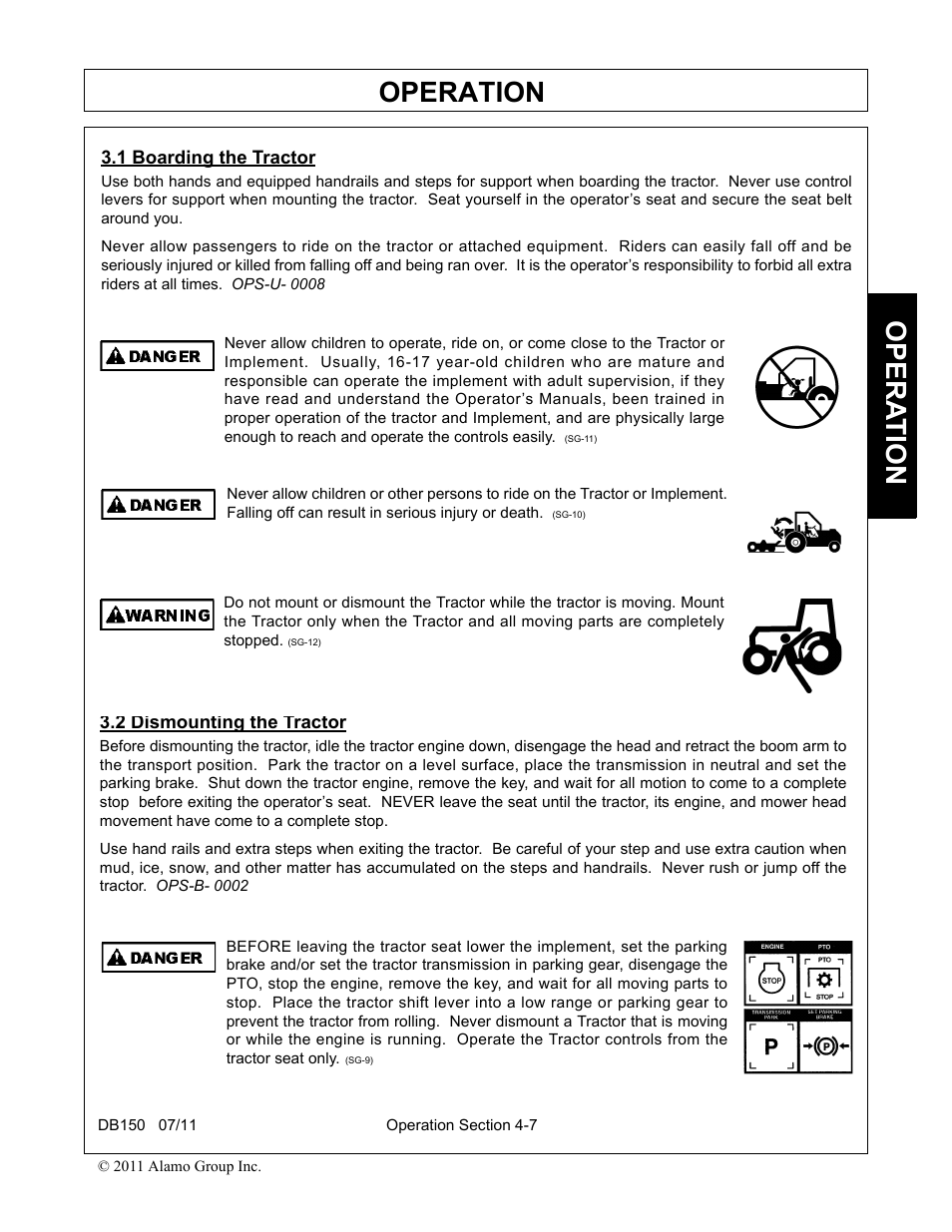 1 boarding the tractor, 2 dismounting the tractor, Boarding the tractor -7 dismounting the tractor -7 | Operation, Opera t ion | Rhino Mounts BOOM ARM MOWER DB150 User Manual | Page 113 / 196