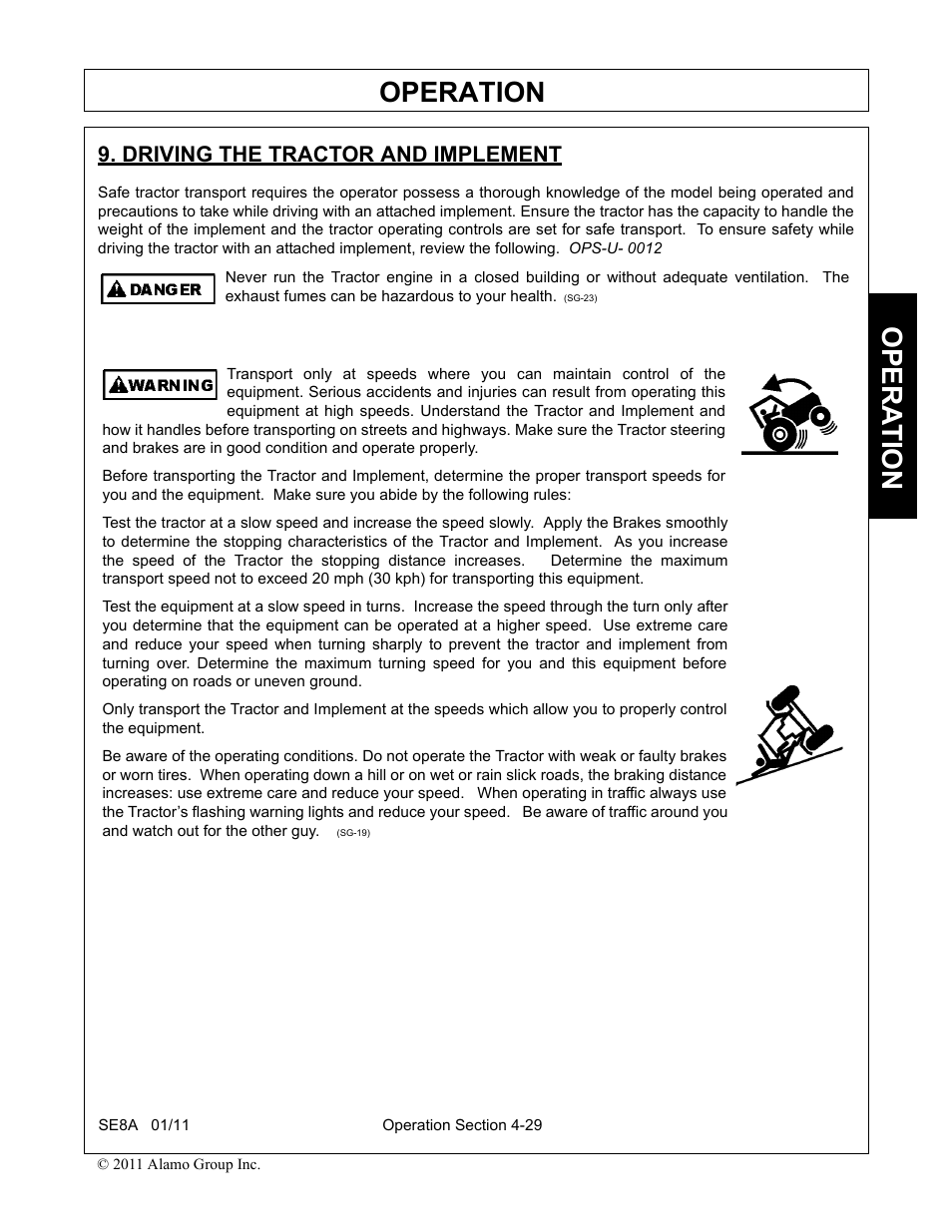 Driving the tractor and implement, Driving the tractor and implement -29, Operation | Opera t ion | Rhino Mounts SE8A User Manual | Page 137 / 194