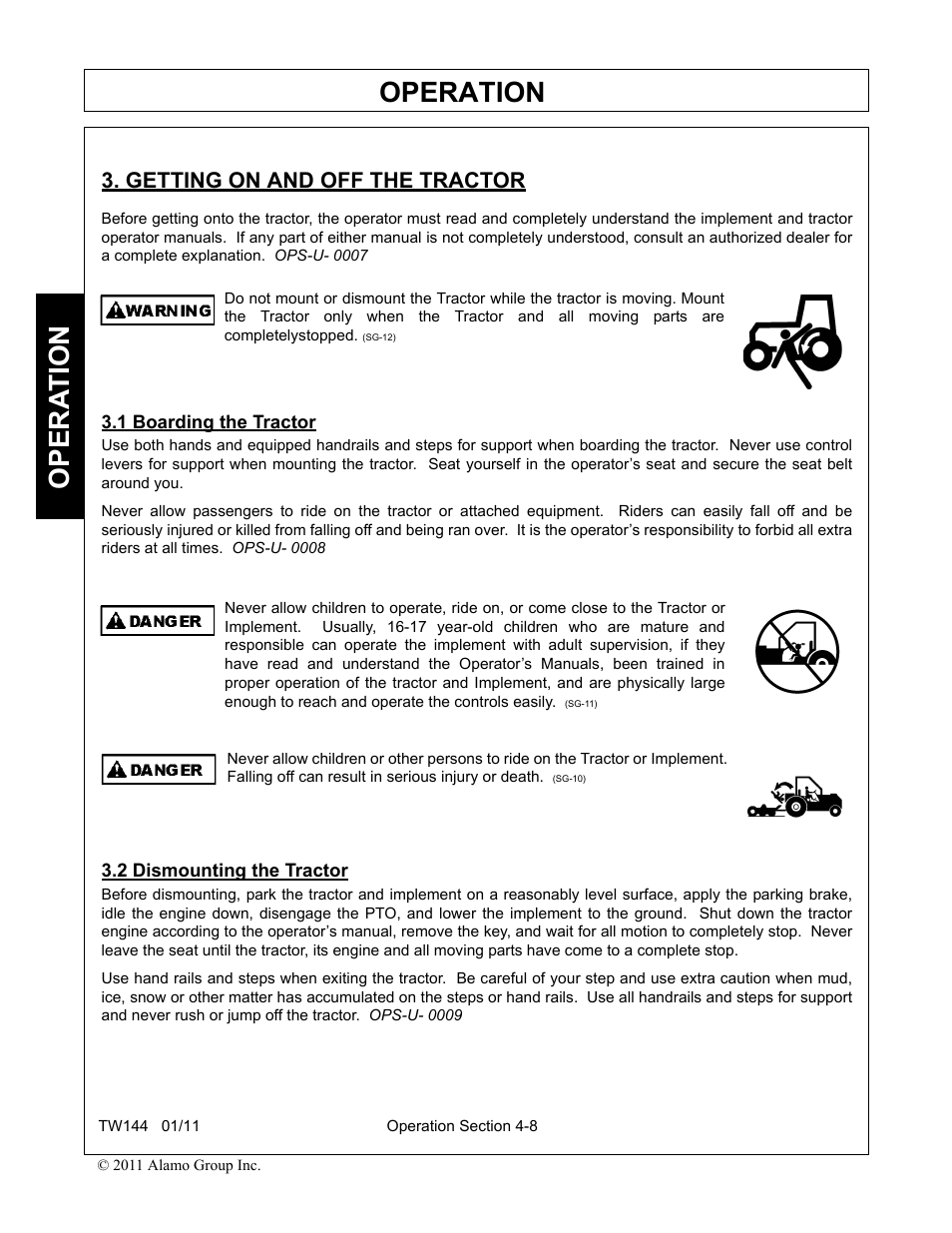 Getting on and off the tractor, 1 boarding the tractor, 2 dismounting the tractor | Operation, Opera t ion | Rhino Mounts RHINO TW144 User Manual | Page 118 / 196