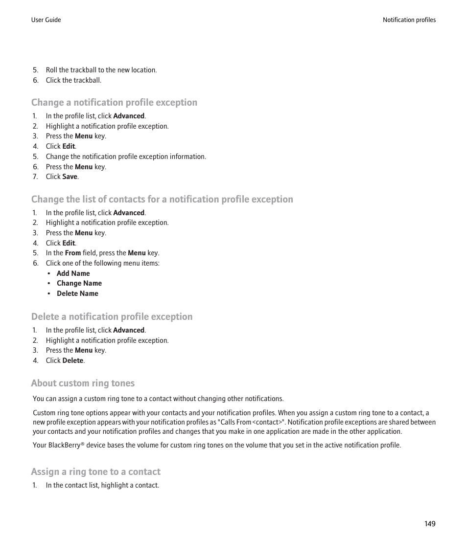 Change a notification profile exception, Delete a notification profile exception, About custom ring tones | Assign a ring tone to a contact | Blackberry 9000 User Manual | Page 151 / 275