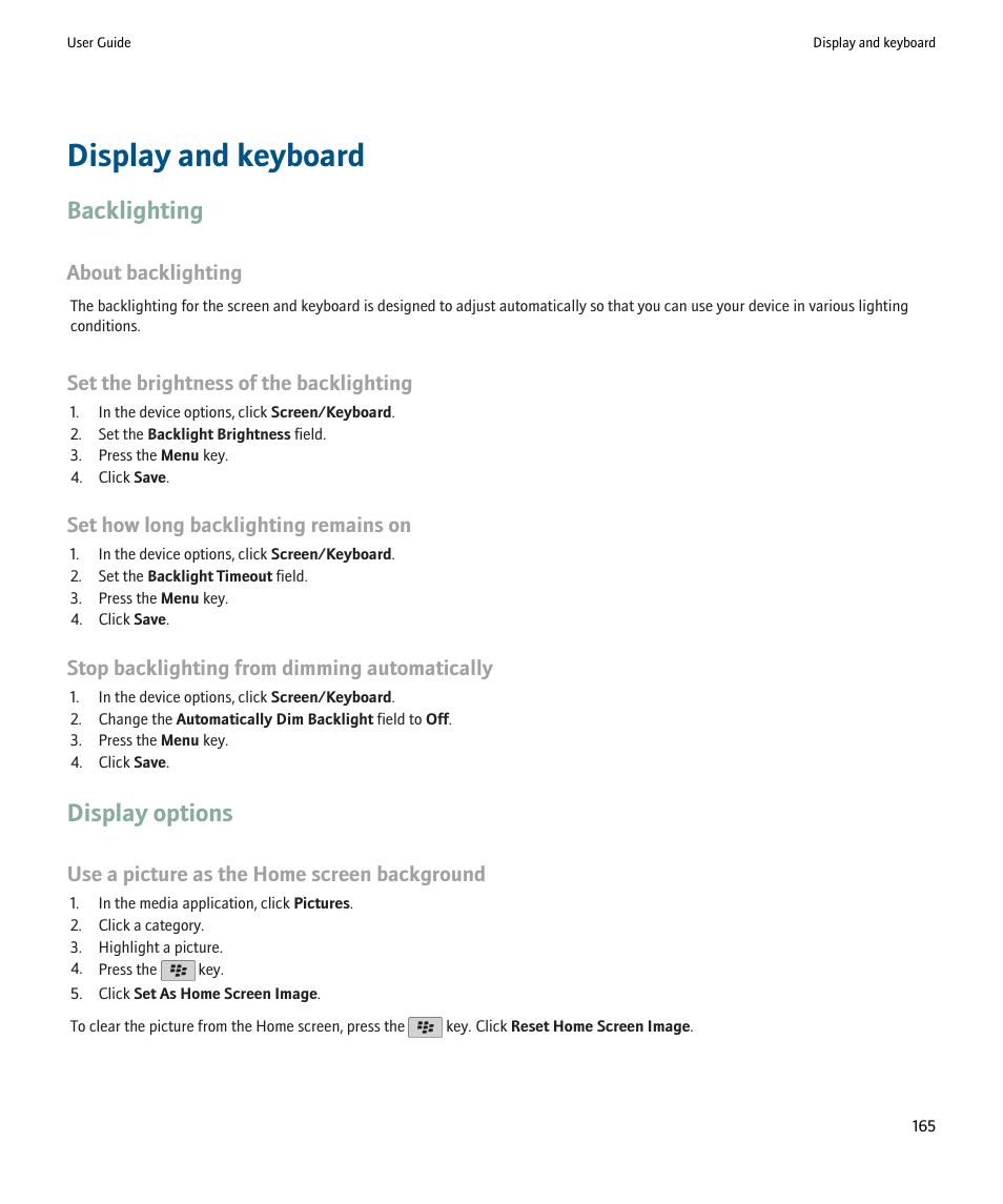 Display and keyboard, Backlighting, Display options | About backlighting, Set the brightness of the backlighting, Set how long backlighting remains on, Stop backlighting from dimming automatically, Use a picture as the home screen background | Blackberry 9000 User Manual | Page 167 / 275