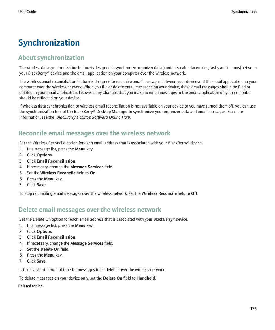 Synchronization, About synchronization, Reconcile email messages over the wireless network | Delete email messages over the wireless network | Blackberry 9000 User Manual | Page 177 / 275
