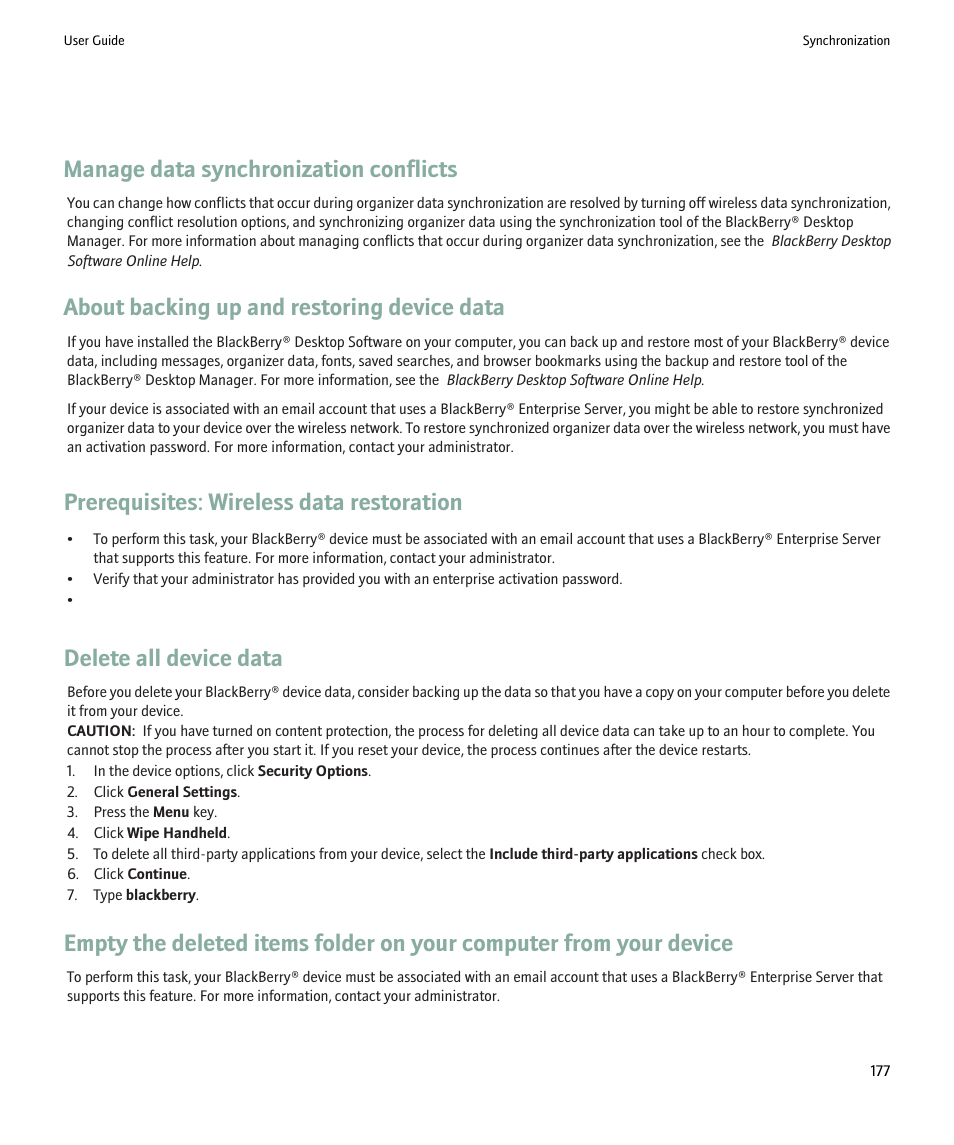 Manage data synchronization conflicts, About backing up and restoring device data, Prerequisites: wireless data restoration | Delete all device data | Blackberry 9000 User Manual | Page 179 / 275
