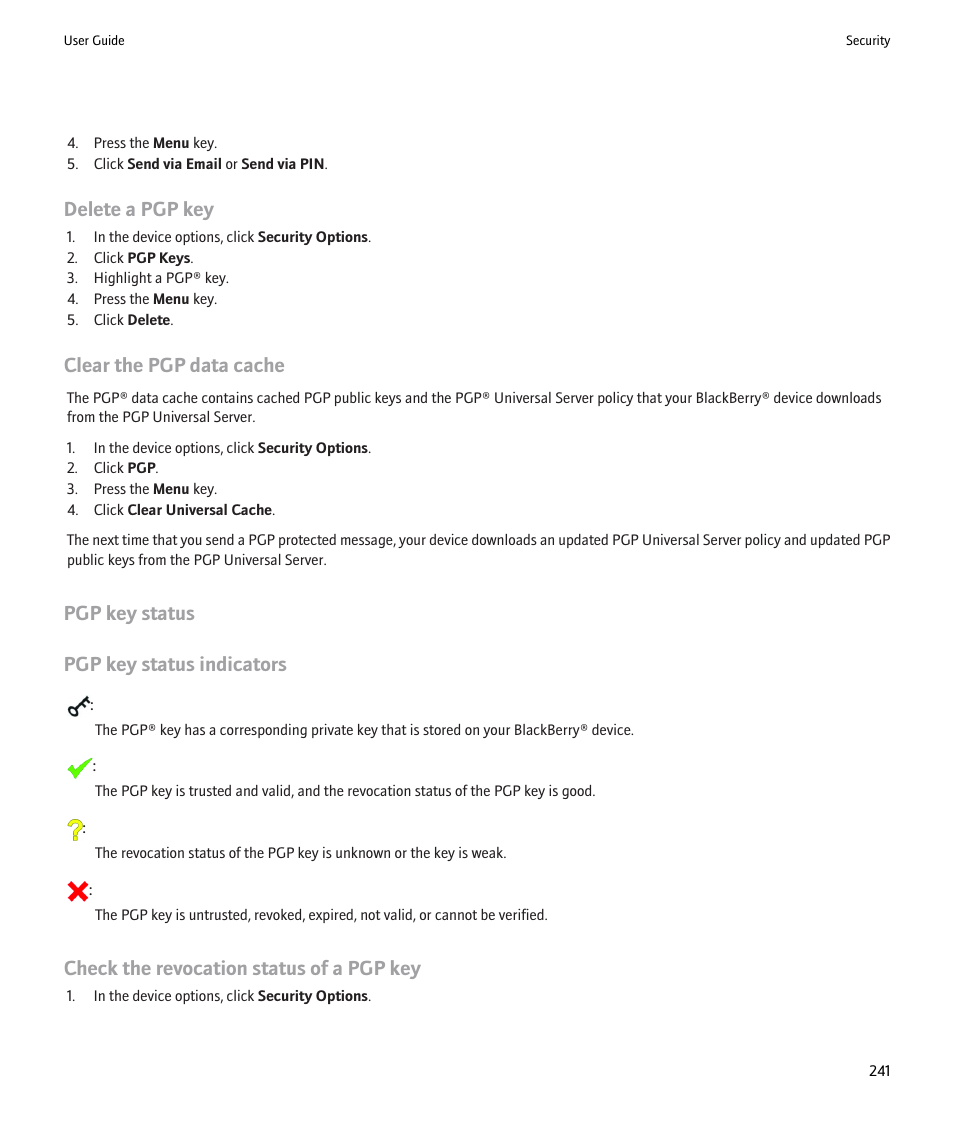 Delete a pgp key, Clear the pgp data cache, Pgp key status pgp key status indicators | Check the revocation status of a pgp key | Blackberry 9000 User Manual | Page 243 / 275