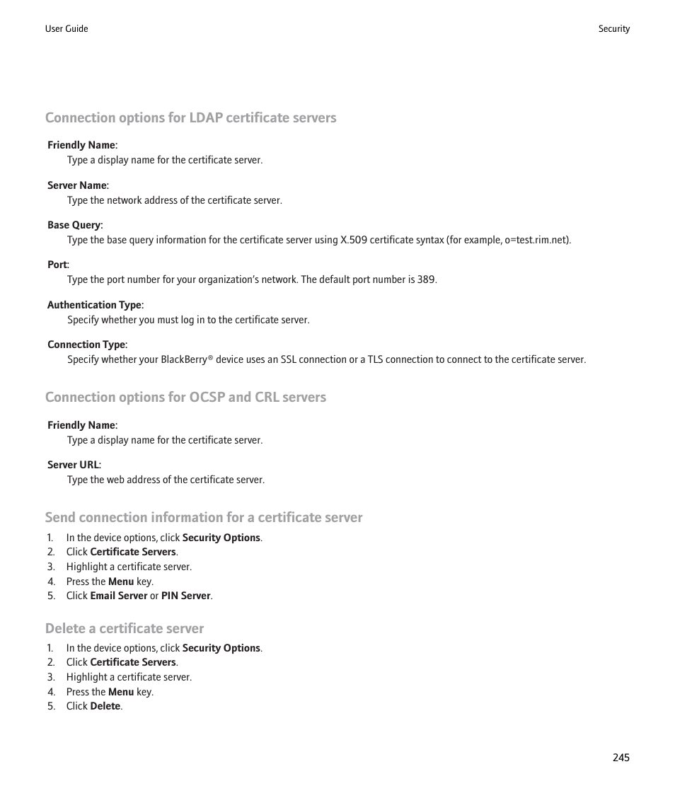 Connection options for ldap certificate servers, Connection options for ocsp and crl servers, Delete a certificate server | Blackberry 9000 User Manual | Page 247 / 275