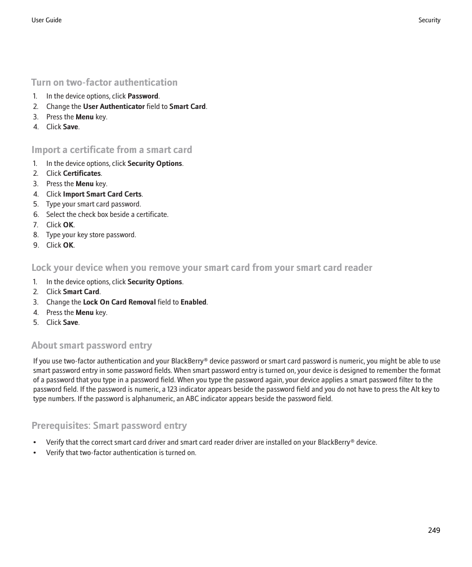 Turn on two-factor authentication, Import a certificate from a smart card, About smart password entry | Prerequisites: smart password entry | Blackberry 9000 User Manual | Page 251 / 275