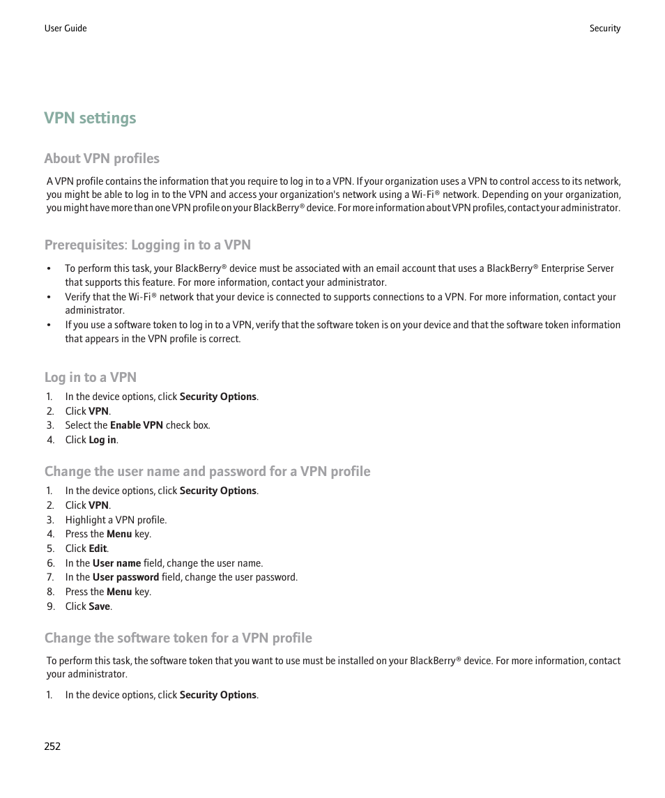 Vpn settings, About vpn profiles, Prerequisites: logging in to a vpn | Log in to a vpn, Change the software token for a vpn profile | Blackberry 9000 User Manual | Page 254 / 275