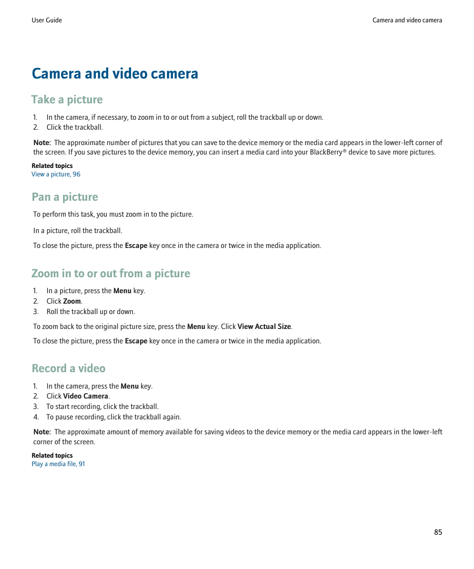 Camera and video camera, Take a picture, Pan a picture | Zoom in to or out from a picture, Record a video | Blackberry 9000 User Manual | Page 87 / 275
