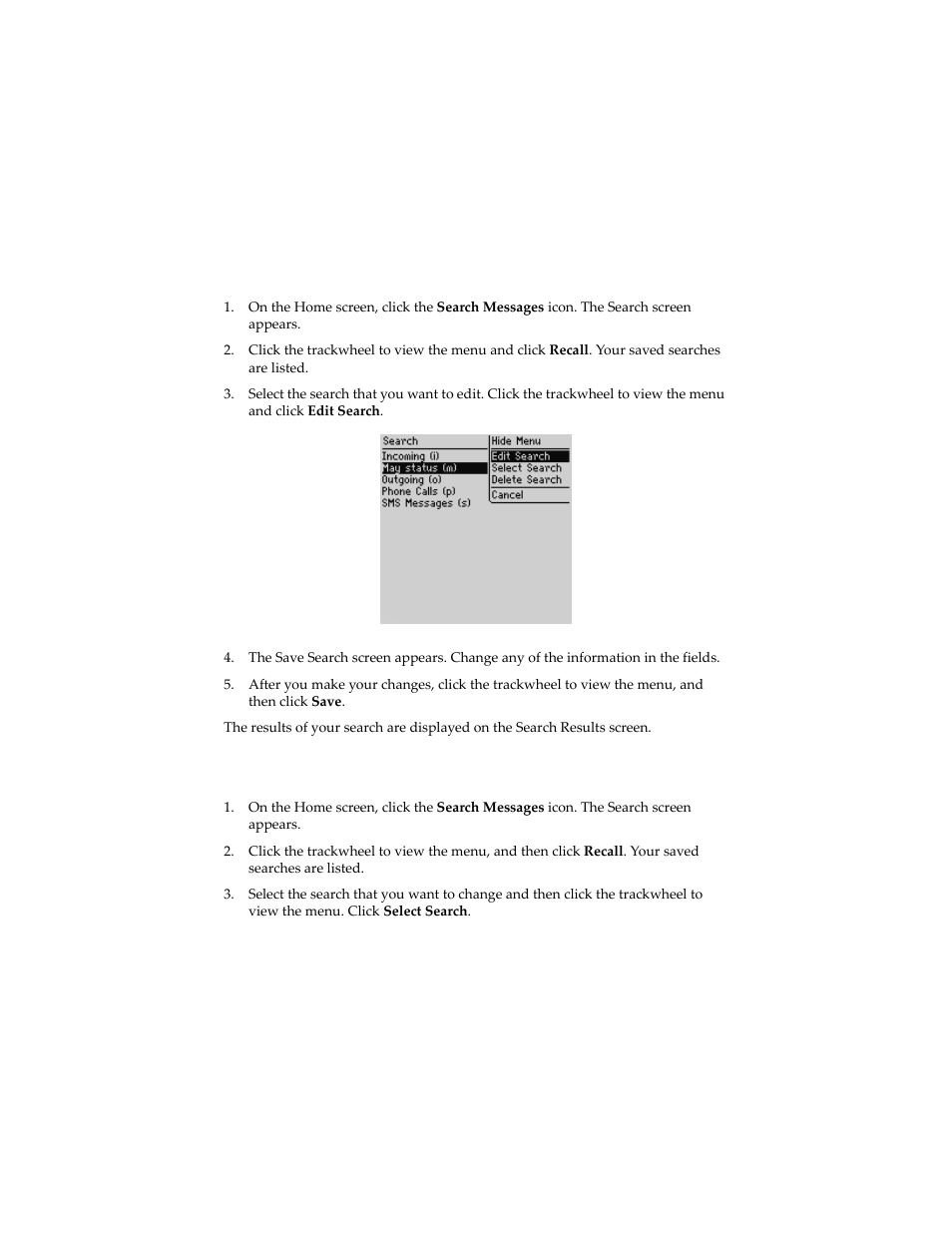To edit a search, To edit a search once | Blackberry 6210 User Manual | Page 103 / 311