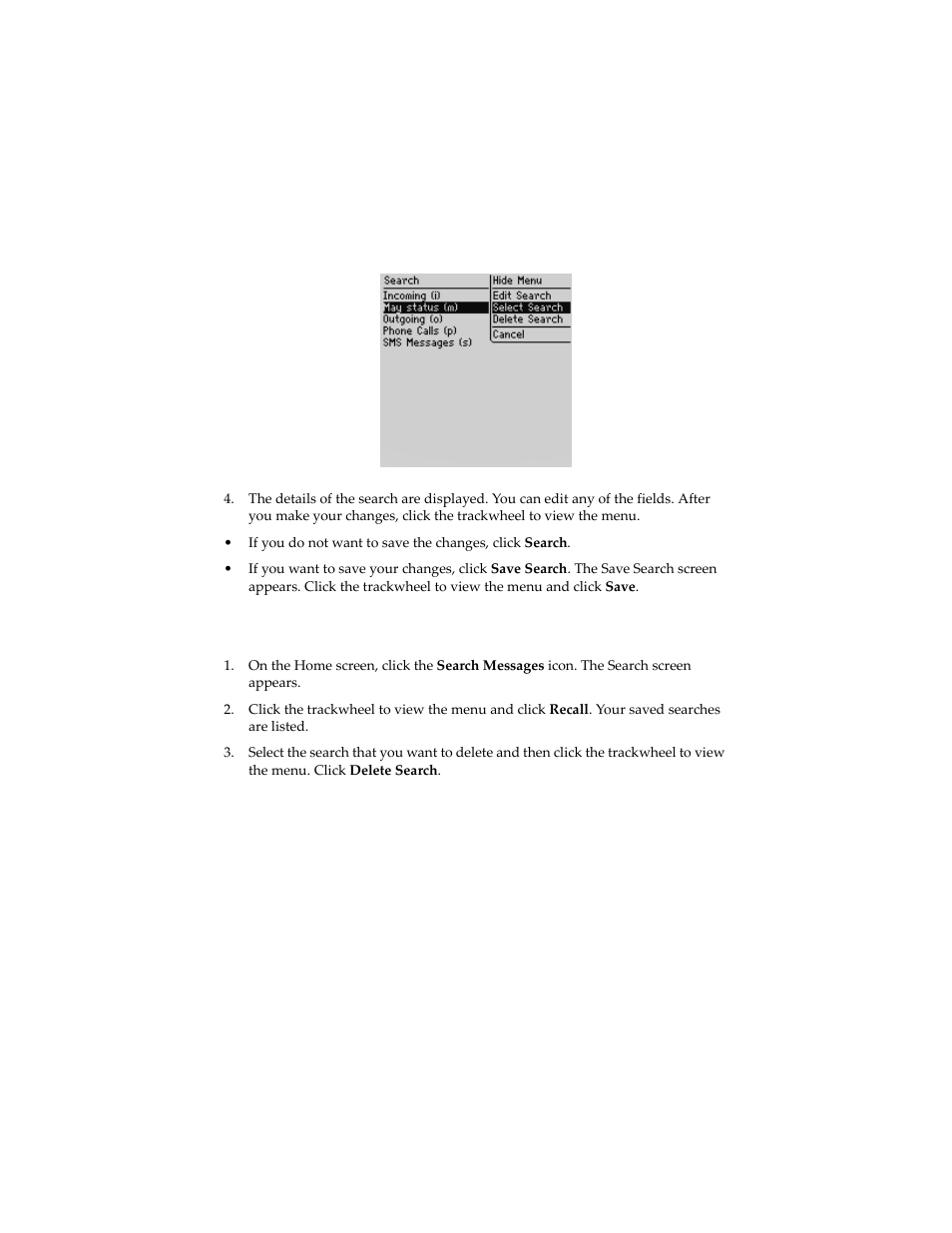 To delete a search | Blackberry 6210 User Manual | Page 104 / 311