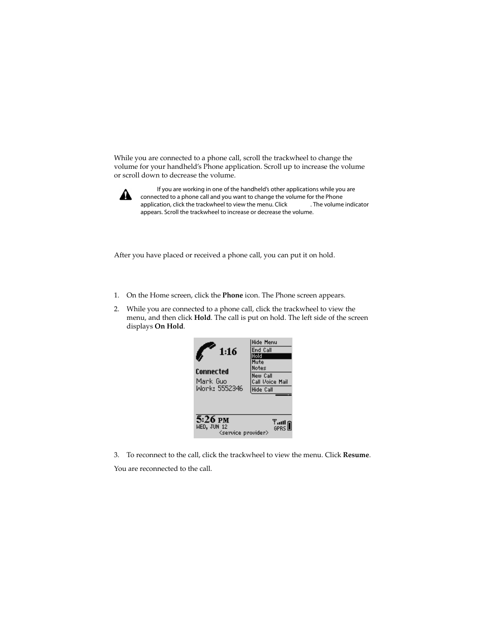 Setting the volume, Putting phone calls on hold, To put a phone call on hold | Setting the volume putting phone calls on hold | Blackberry 6210 User Manual | Page 142 / 311