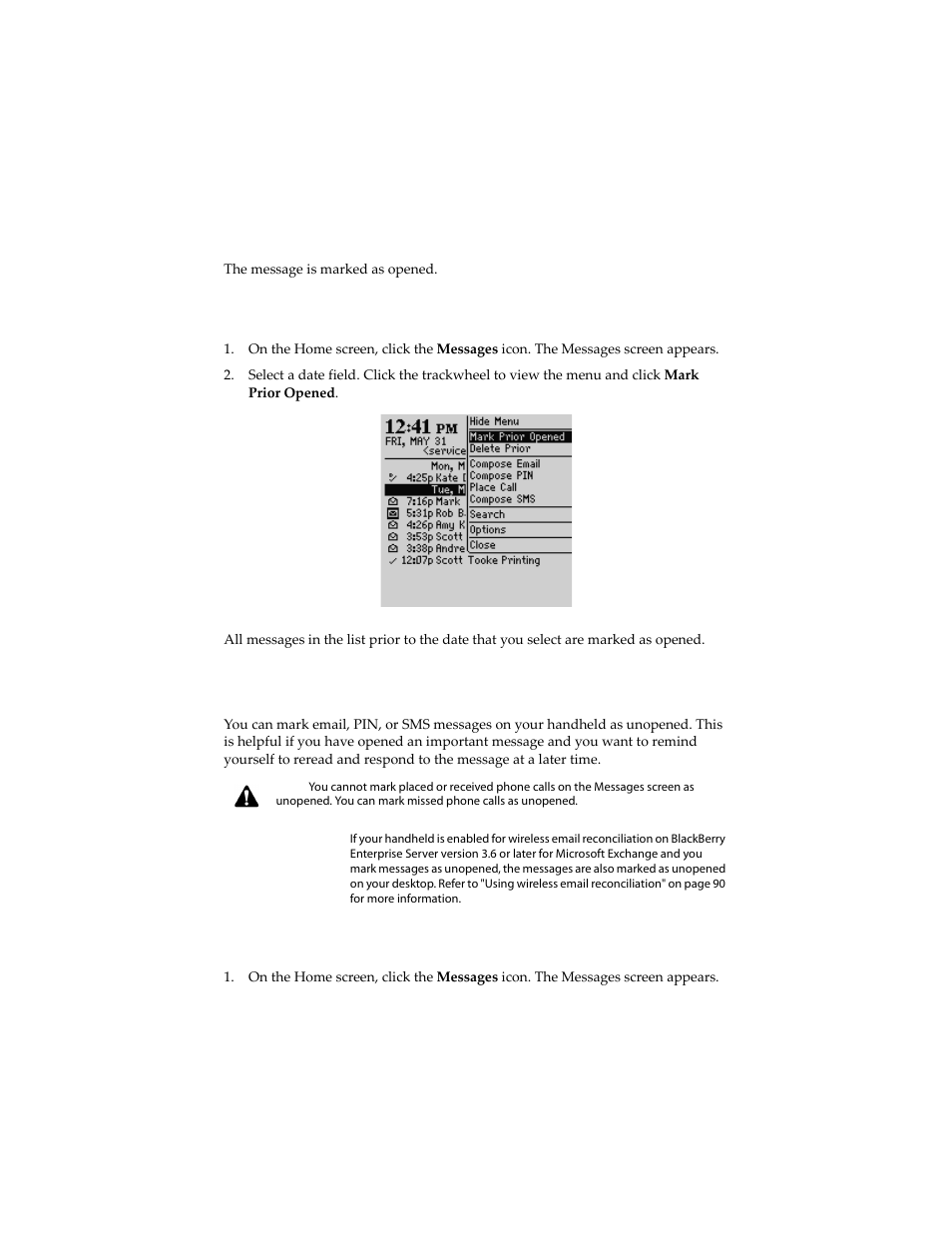 To mark all messages as opened, Marking messages as unopened, To mark a message as unopened | Blackberry 6210 User Manual | Page 98 / 311