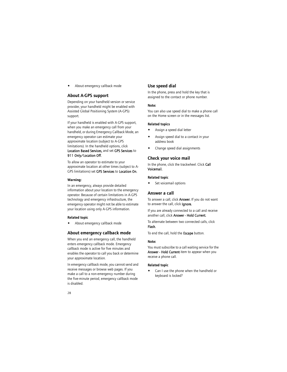 About a-gps support, About emergency callback mode, Use speed dial | Check your voice mail, Answer a call | Blackberry 6750 User Manual | Page 28 / 130