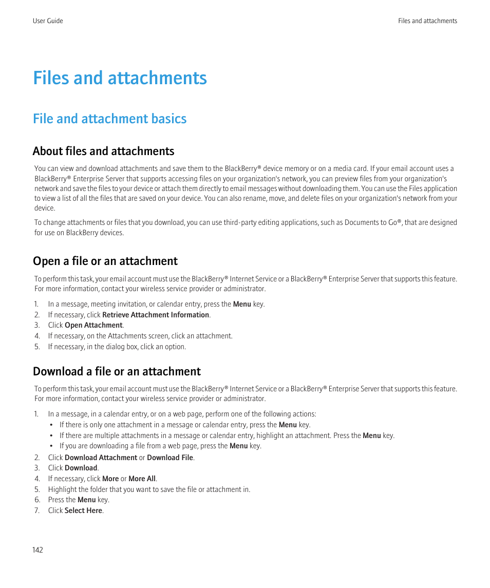 Files and attachments, File and attachment basics, About files and attachments | Open a file or an attachment, Download a file or an attachment | Blackberry CURVE 8980 User Manual | Page 144 / 443