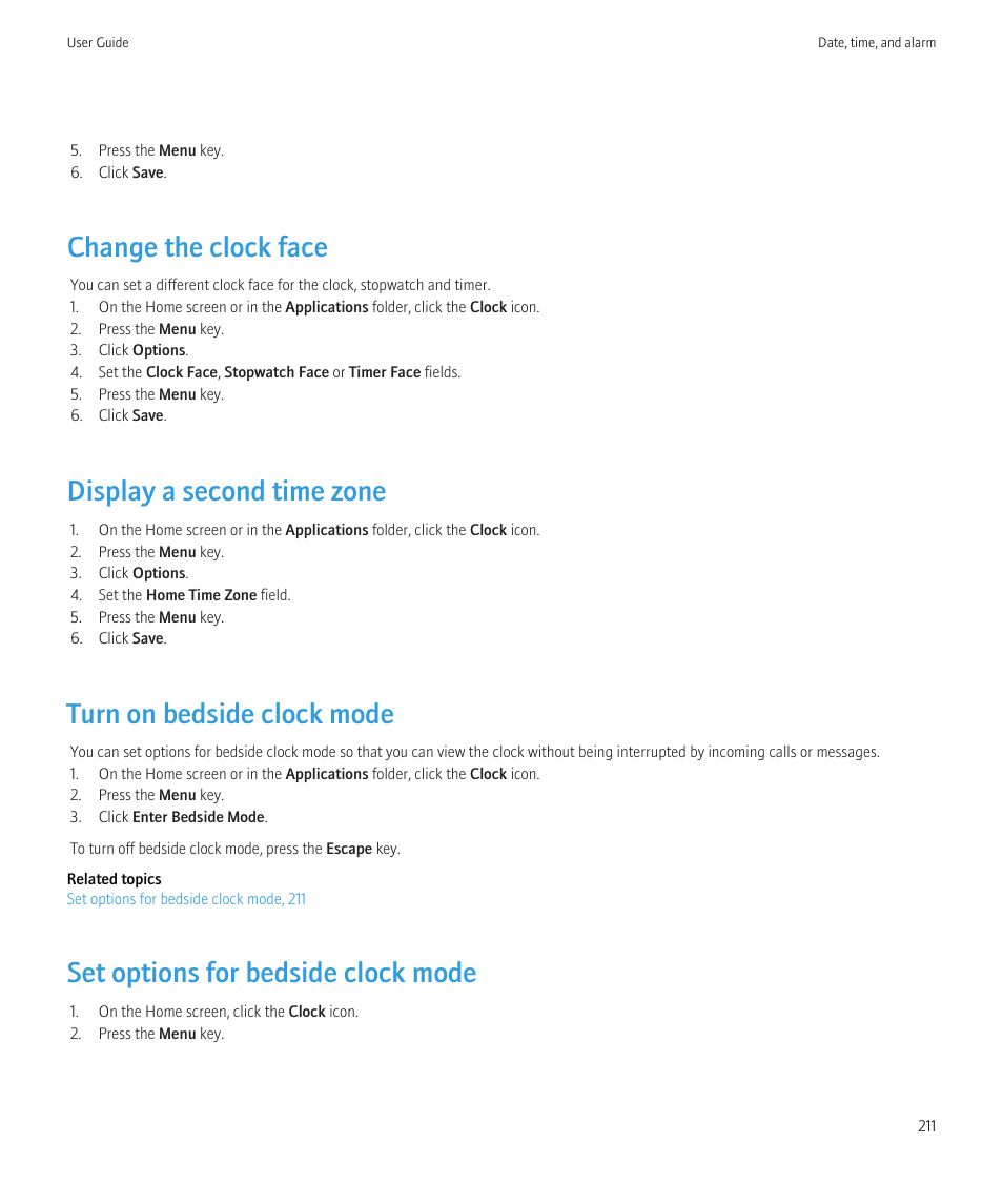 Change the clock face, Display a second time zone, Turn on bedside clock mode | Set options for bedside clock mode | Blackberry CURVE 8980 User Manual | Page 213 / 443