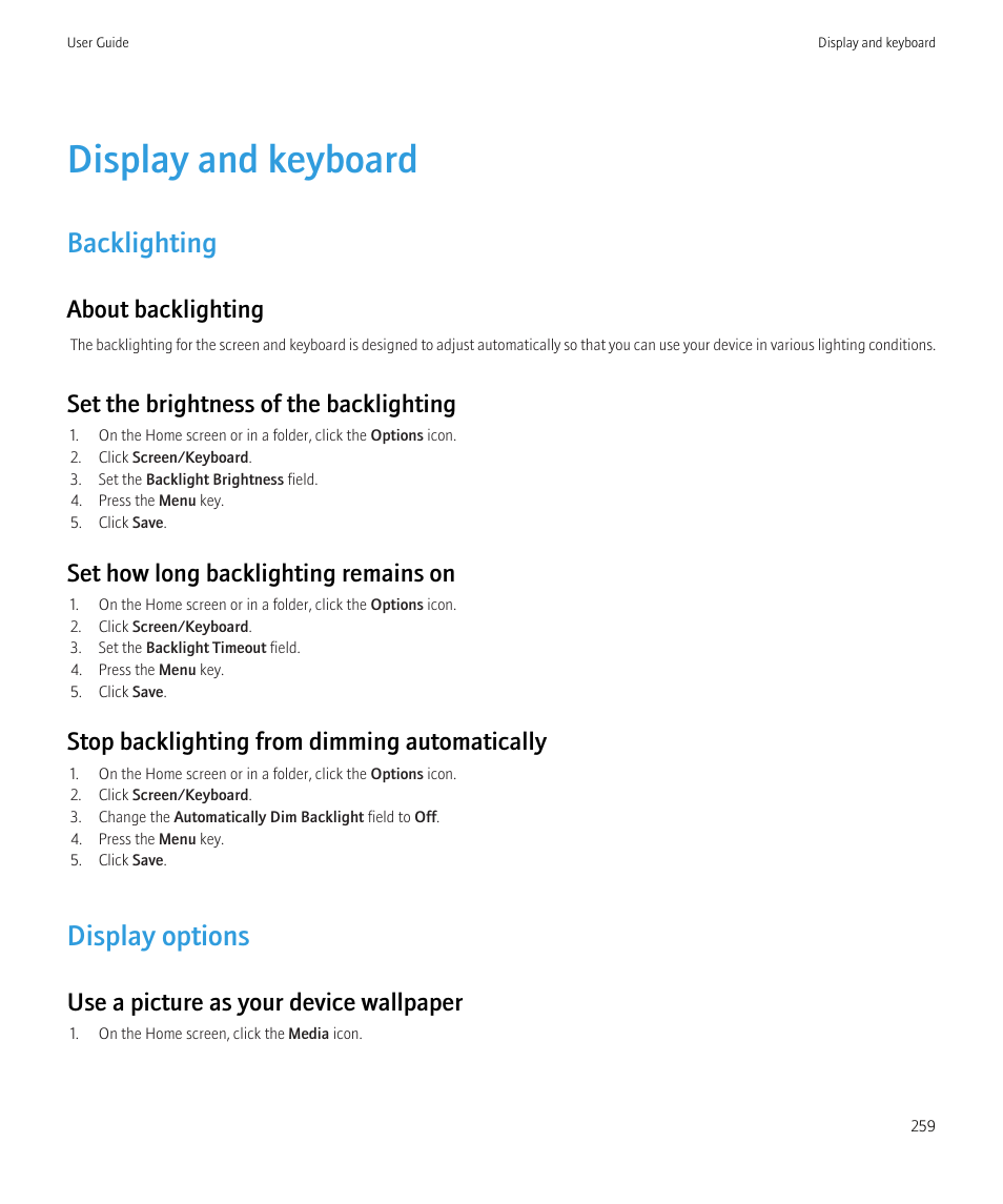Display and keyboard, Backlighting, Display options | About backlighting, Set the brightness of the backlighting, Set how long backlighting remains on, Stop backlighting from dimming automatically, Use a picture as your device wallpaper | Blackberry CURVE 8980 User Manual | Page 261 / 443