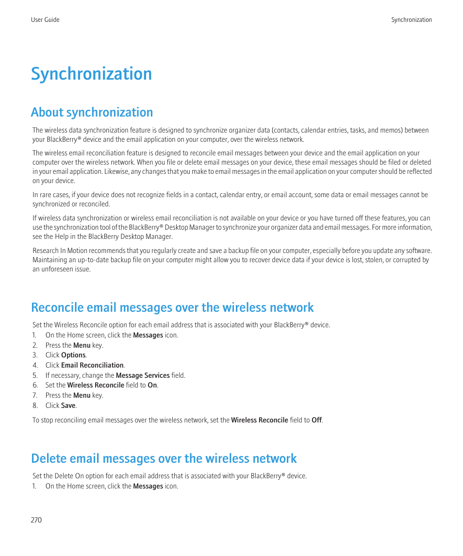 Synchronization, About synchronization, Reconcile email messages over the wireless network | Delete email messages over the wireless network | Blackberry CURVE 8980 User Manual | Page 272 / 443